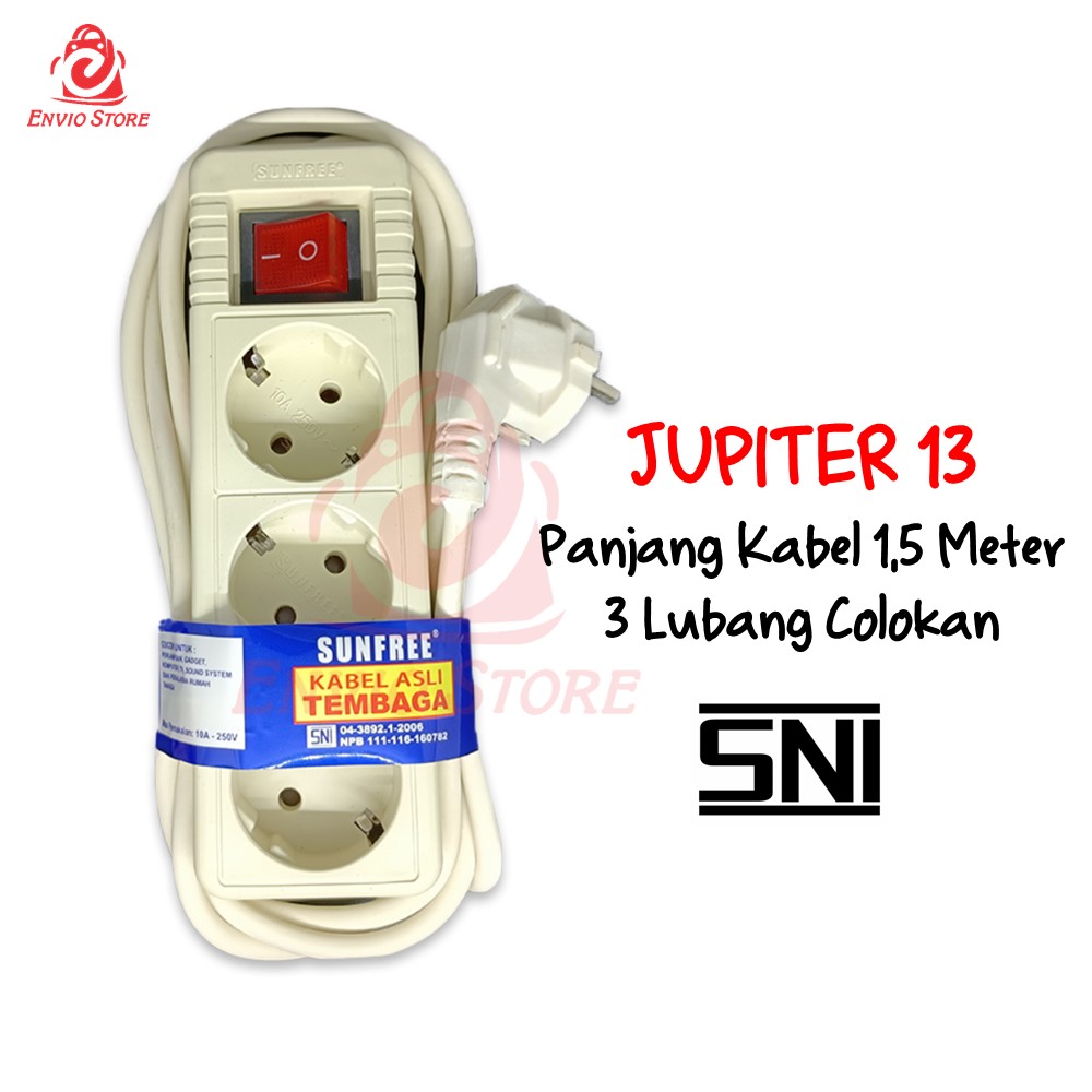SUNFREE Jupiter 13 - Colokan Stop Kontak 3 Lubang Panjang 1.5 Meter
