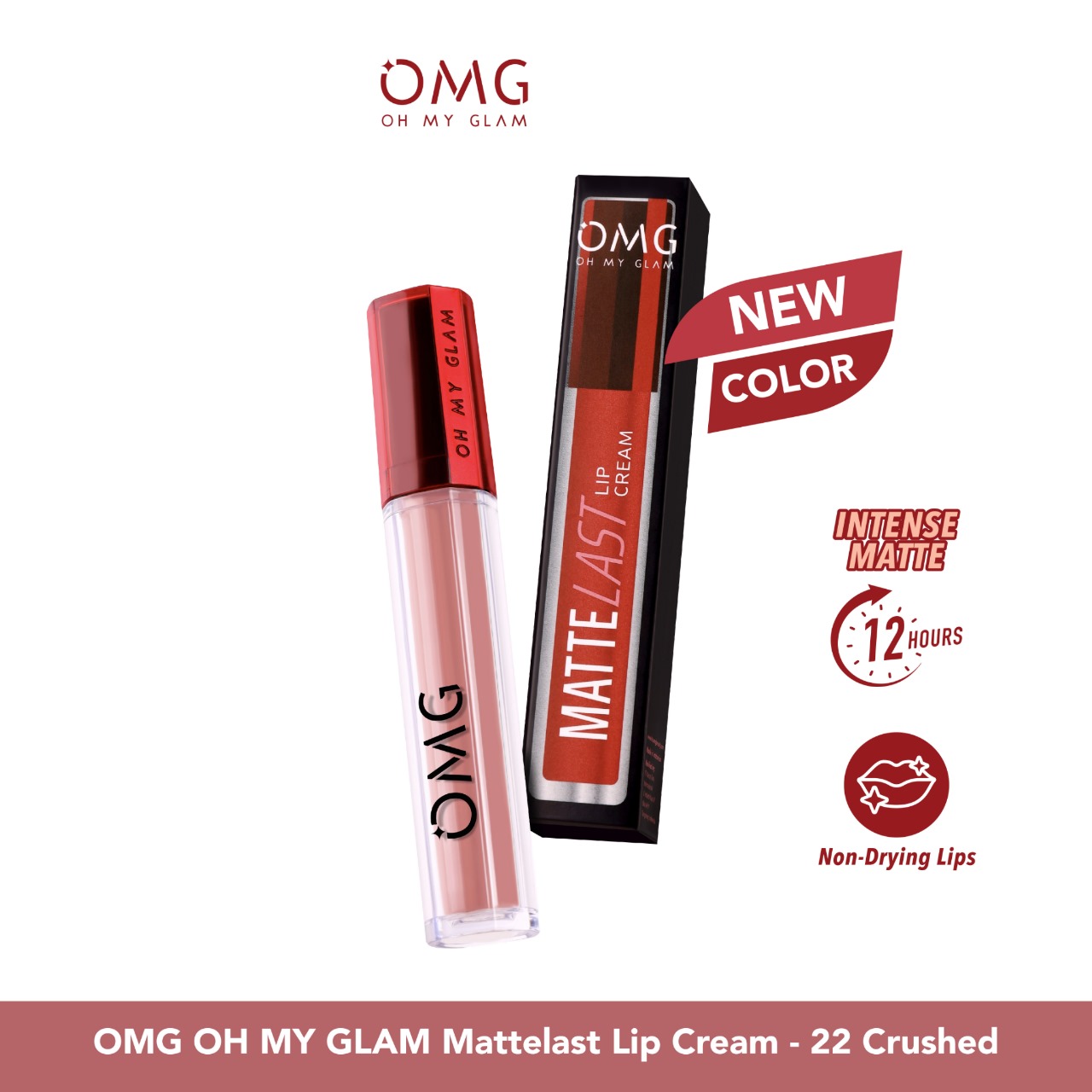 Oh My Glam Mattelast Lip Cream - 22 Crushed 2.9g (OMG)